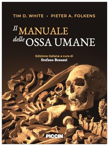 Il manuale delle ossa umane von Piccin-Nuova Libraria