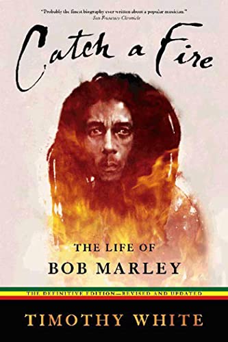 Catch a Fire: The Life of Bob Marley von Owl Books (NY)