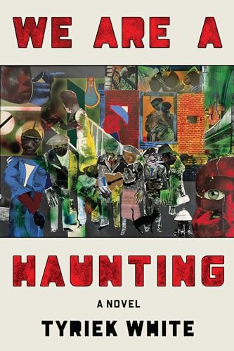 We Are a Haunting: A Novel