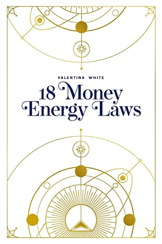 18 Money Energy Laws