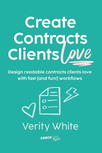 Create Contracts Clients Love: Design readable contracts your clients will love with fast and (fun!) workflows von MyIdentifiers