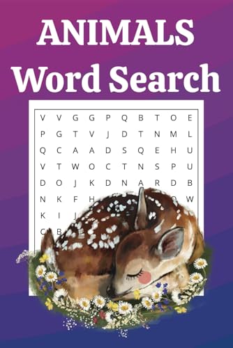 Animals Word Search Puzzles: 50+ Animal Word Search Puzzles for Relaxation and Entertainment | 6x9 inches, 110 pages | Animals Word Search Puzzles: 50+ Animal Word Search Puzzles for Relaxation and Entertainment | 6x9 inches, 110 pages | von Independently published