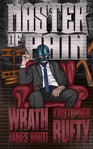 Master of Pain (Evil Cookie Thriller Books)