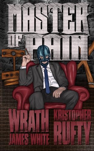 Master of Pain (Evil Cookie Thriller Books)