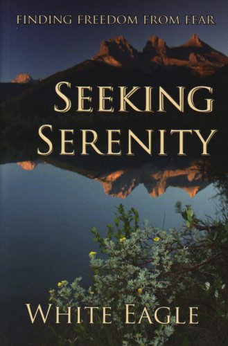 Seeking Serenity: Finding Freedom from Fear