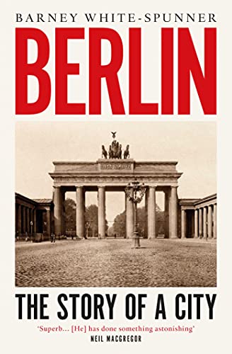 Berlin: The Story of a City von Simon & Schuster