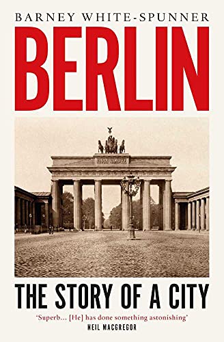 Berlin: The Story of a City von Simon & Schuster