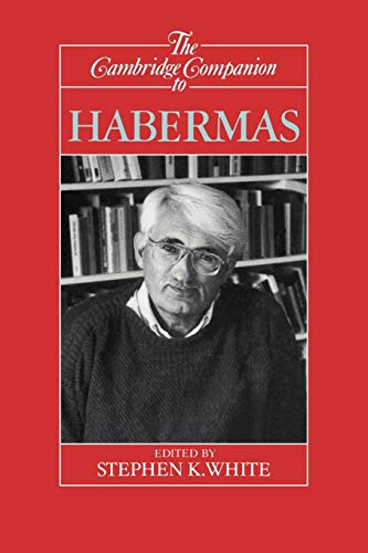 Cambridge Companion to Habermas (Cambridge Companions to Philosophy) von Cambridge University Press