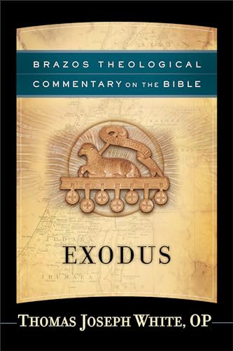 Exodus (Brazos Theological Commentary on the Bible)