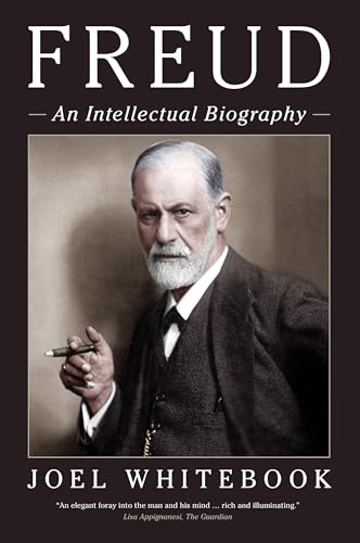 Freud: An Intellectual Biography