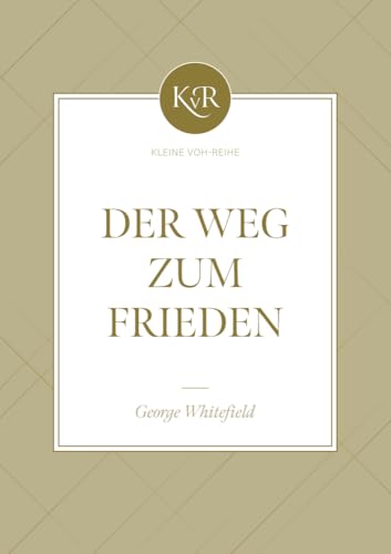 Der Weg zum Frieden: Kleine VOH-Reihe