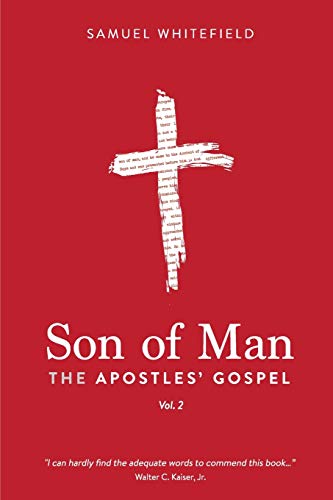 Son of Man: The Apostles' Gospel von One King, Inc
