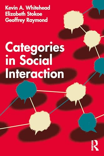 Categories in Social Interaction von Routledge