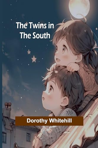 The Twins in the South von Alpha Edition