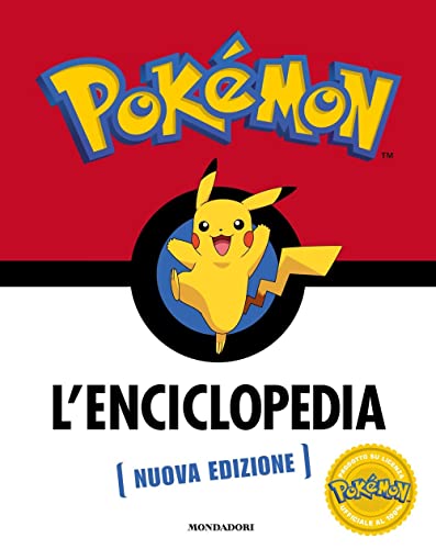 Pokémon. L'enciclopedia. Ediz. a colori (Licenze) von Mondadori