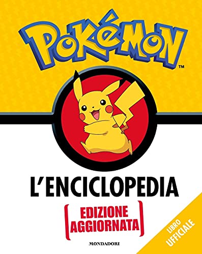 Pokémon. L'enciclopedia. Ediz. Aggiornata