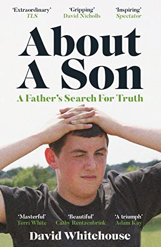About a Son: A Father’s Search for Truth von Orion Books Ltd