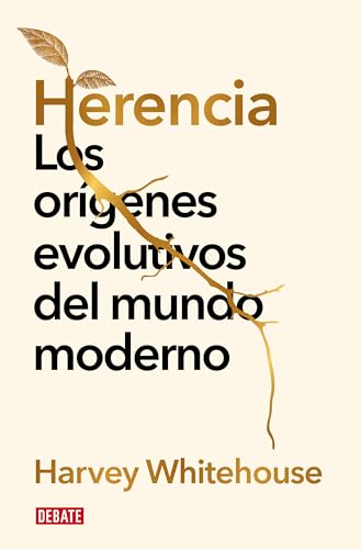 Herencia: Los orígenes evolutivos del mundo moderno (Historia) von DEBATE