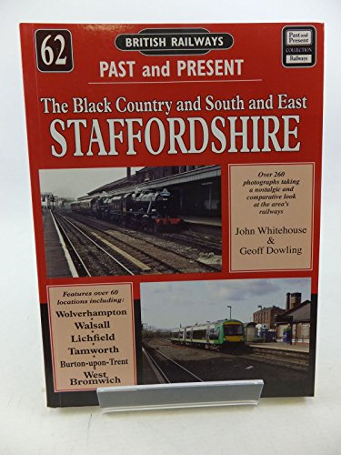 South and East Staffordshire (British Railways Past & Present) von Mortons Media Group