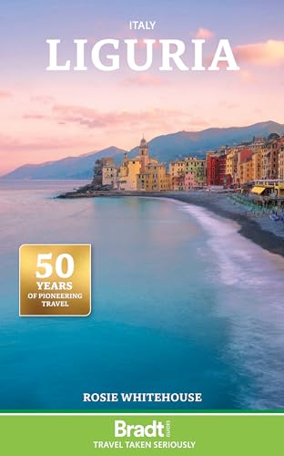 Liguria (Bradt Travel Guide) von Bradt Travel Guides