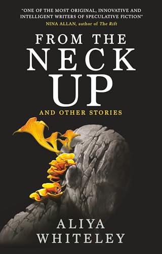 From the Neck Up von Titan Books