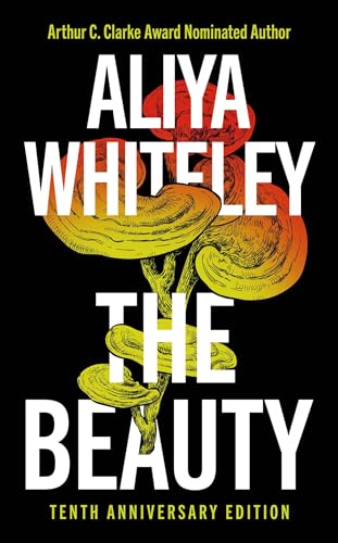 The Beauty: Tenth Anniversary Edition