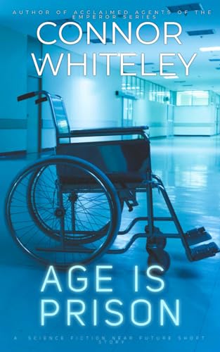 Age Is Prison: A Crime Mystery Short Story