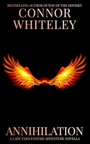 Annihilation: A Lady Tano Fantasy Adventure Novella (Lady Tano Adventure Fantasy Series, Band 3) von Independently published