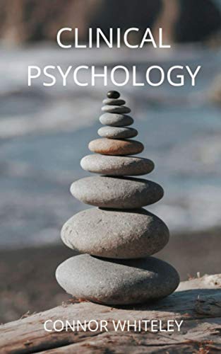 CLINICAL PSYCHOLOGY (An Introductory Series)