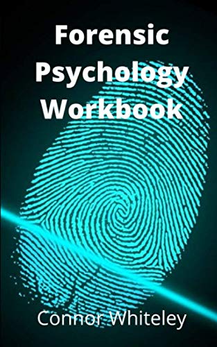 Forensic Psychology Workbook (An Introductory Series, Band 10)