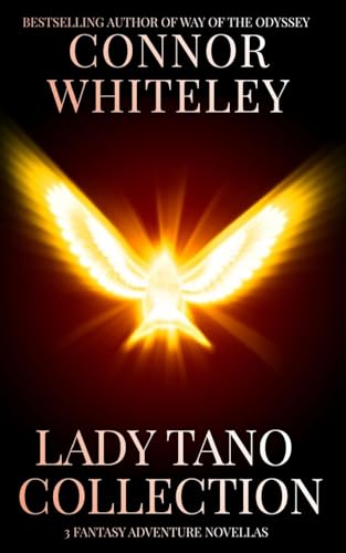 Lady Tano Collection: 3 Fantasy Adventure Novellas (Lady Tano Adventure Fantasy) von CGD Publishing