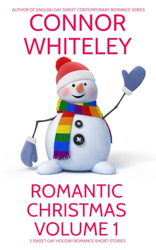 Romantic Christmas Volume 1: 5 Sweet Gay Holiday Romance Short Stories (Holiday Extravaganza Collections, Band 16) von Independently published
