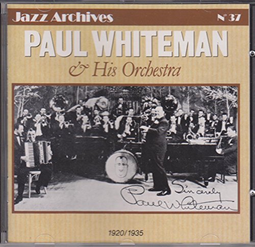 The Paul Whiteman Orchestra 1920-1935 (UK Import)
