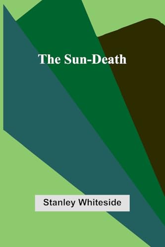 The Sun-Death von Alpha Edition