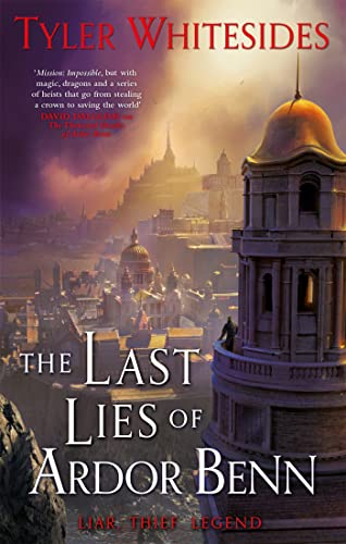 The Last Lies of Ardor Benn: Kingdom of Grit, Book Three