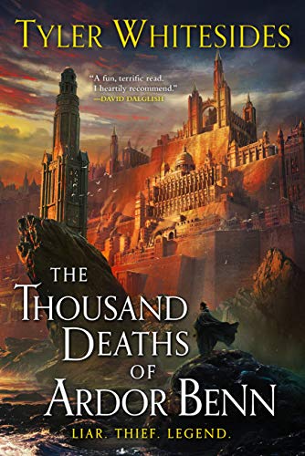 The Thousand Deaths of Ardor Benn (Kingdom of Grit, 1, Band 3)