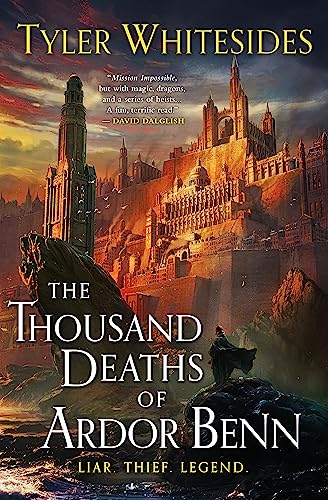 The Thousand Deaths of Ardor Benn: Kingdom of Grit, Book One von Orbit