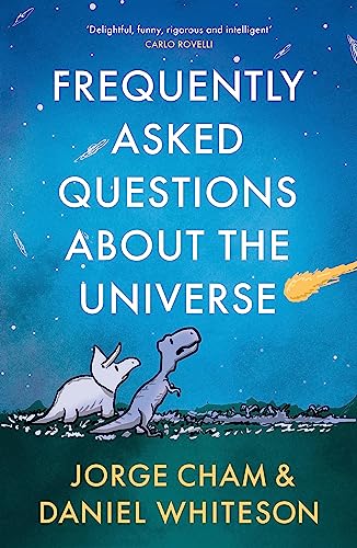 Frequently Asked Questions About the Universe von JOHN MURRAY PUBLISHERS LTD