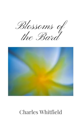 Blossoms of the Bard von Creative Arts Management OÜ