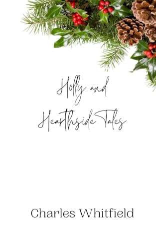 Holly and Hearthside Tales Holly and Hearthside Tales von Creative Arts Management OÜ