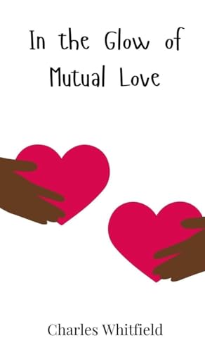 In the Glow of Mutual Love von Creative Arts Management OÜ