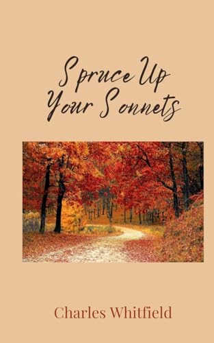 Spruce Up Your Sonnets von Creative Arts Management OÜ