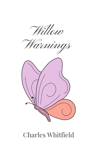 Willow Warnings Willow Warnings von Creative Arts Management OÜ