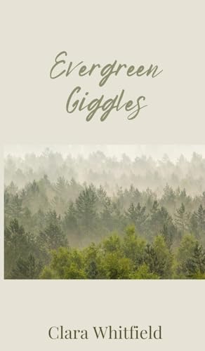 Evergreen Giggles Evergreen Giggles von Creative Arts Management OÜ