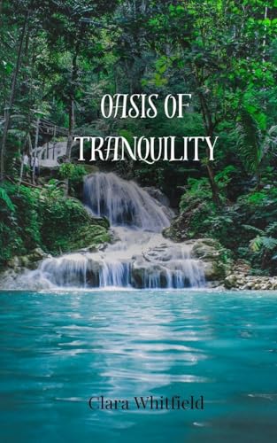 Oasis of Tranquility Oasis of Tranquility von Creative Arts Management OÜ