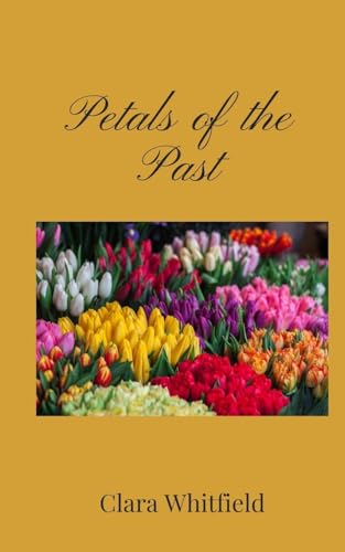 Petals of the Past Petals of the Past von Creative Arts Management OÜ
