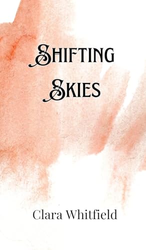 Shifting Skies Shifting Skies von Creative Arts Management OÜ