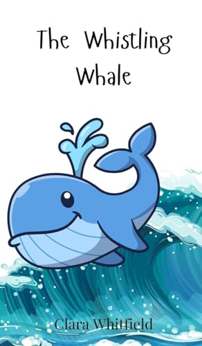 The Whistling Whale The Whistling Whale von Creative Arts Management OÜ
