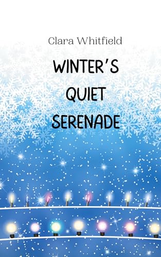 Winter's Quiet Serenade Winter's Quiet Serenade von Creative Arts Management OÜ