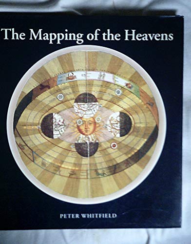 Whitfield, P: Mapping the Heavens von BRITISH LIBRARY